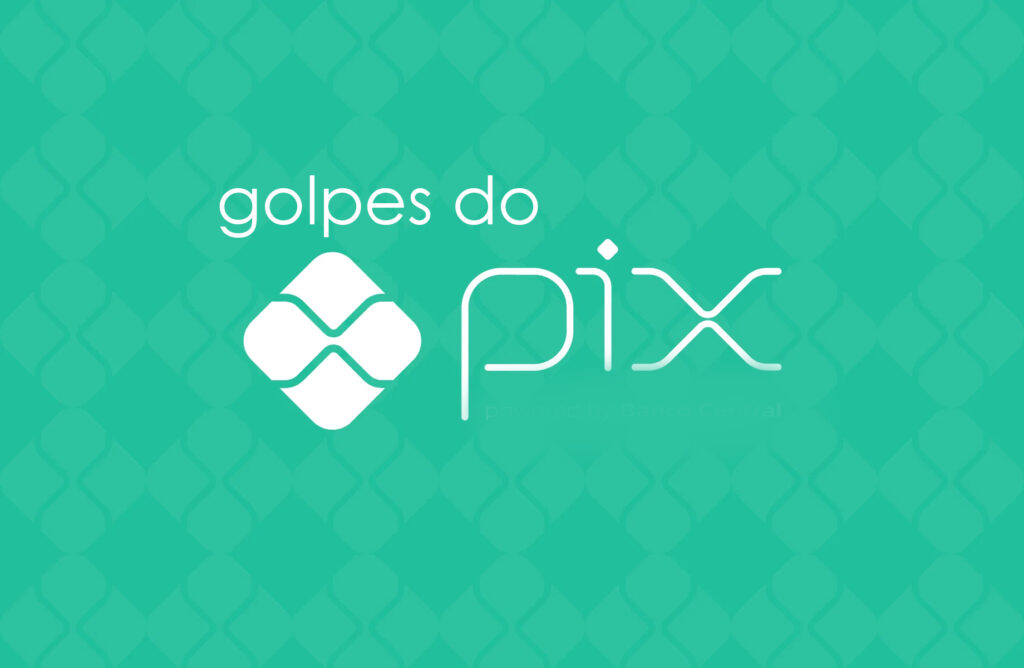 golpes do pix