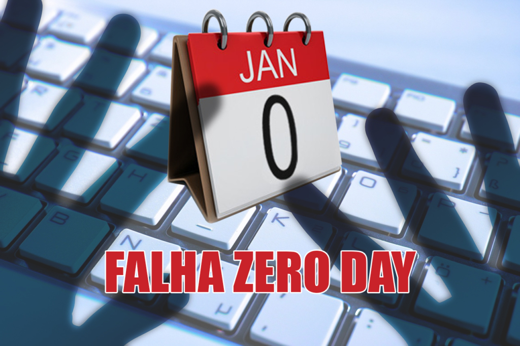 FALHA ZERO DAY